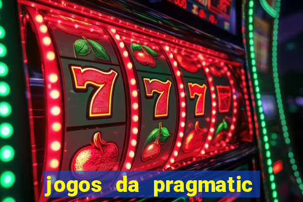 jogos da pragmatic de 10 centavos